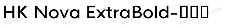 HK Nova ExtraBold字体转换